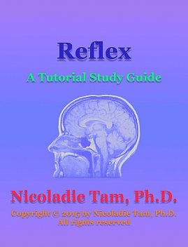 Reflex: A Tutorial Study Guide, Nicoladie Tam