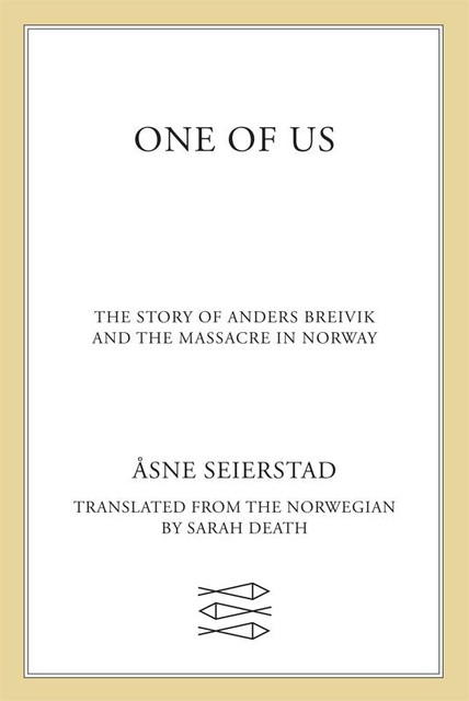 One of Us, Åsne Seierstad