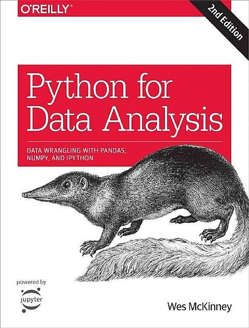 Python for Data Analysis: Data Wrangling with Pandas, NumPy, and IPython, Wes McKinney