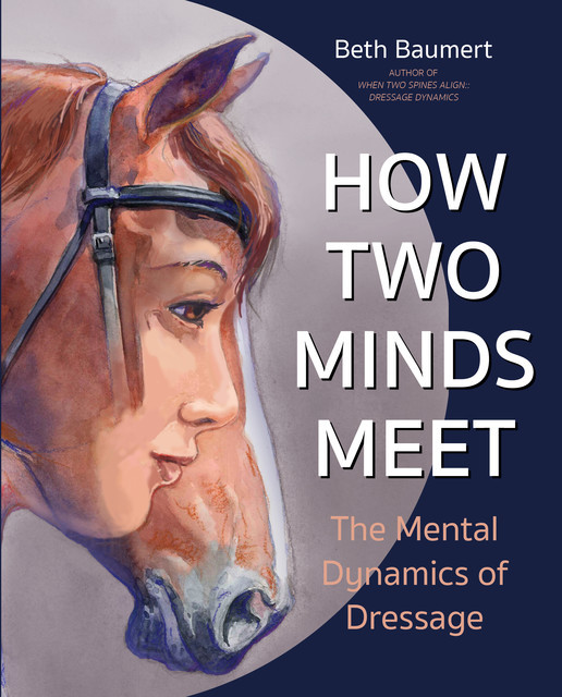 How Two Minds Meet, Beth Baumert