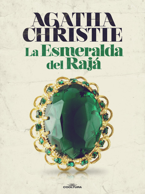 La esmeralda del Rajá, Agatha Christie