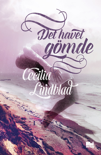 Det havet gömde, Cecilia Lindblad