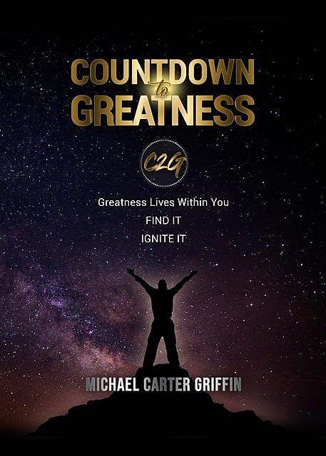 Countdown to Greatness, Michael Griffin