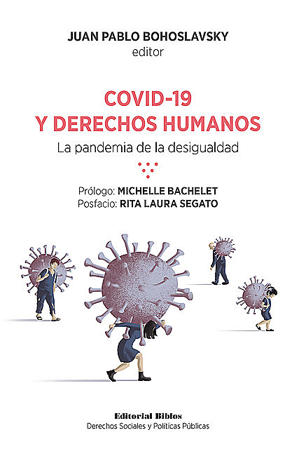 Covid-19 y derechos humanos, Michelle Bachelet