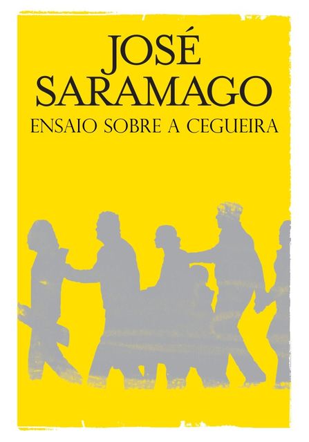 Ensaio sobre a cegueira, José Saramago