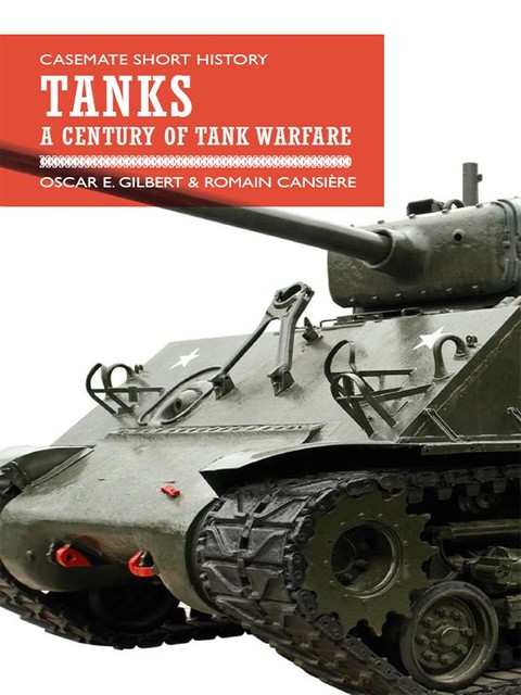 Tanks, Oscar E. Gilbert, Romain Cansiere, Romain Cansiere