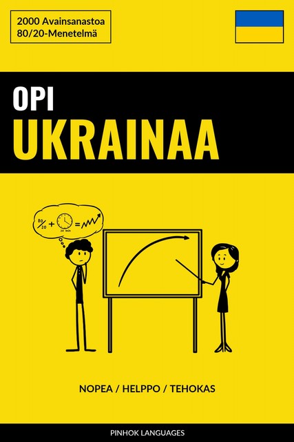 Opi Ukrainaa – Nopea / Helppo / Tehokas, Pinhok Languages