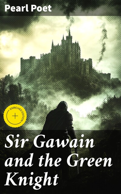 Sir Gawain and the Green Knight, Pearl Poet