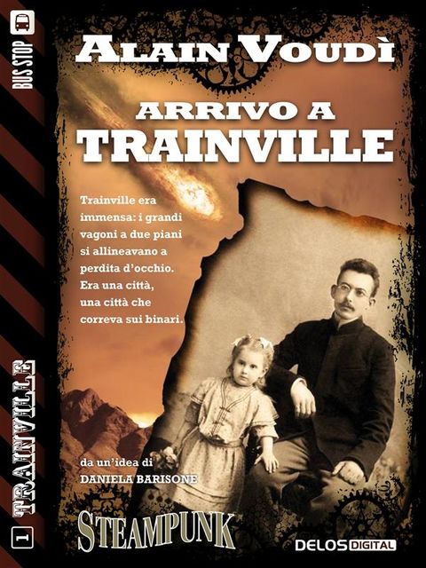 Arrivo a Trainville, Alain Voudì