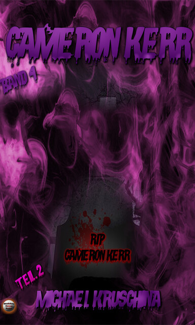 R. I. P. Cameron Kerr, Finisia Moschiano, Michael Kruschina
