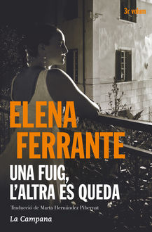 Una fuig, l’altra es queda, Elena Ferrante
