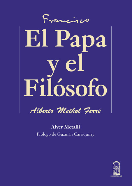El Papa y el filósofo, Alver Metalli