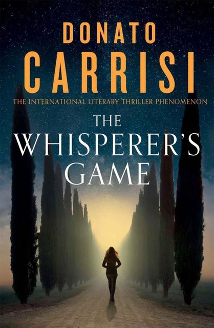 The Whisperer's Game, Donato Carrisi