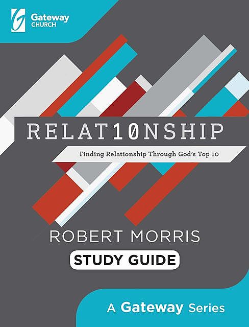 RELAT10NSHIP Study Guide, Robert Morris