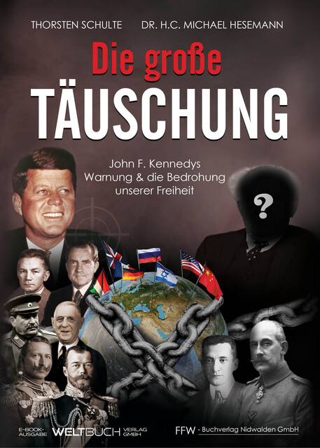 Die große Täuschung, Thorsten Schulte, h.c. Michael Hesemann
