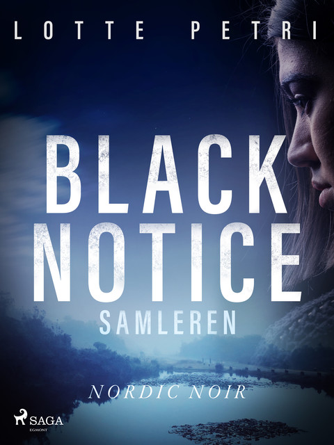 Black notice – Samleren, Lotte Petri