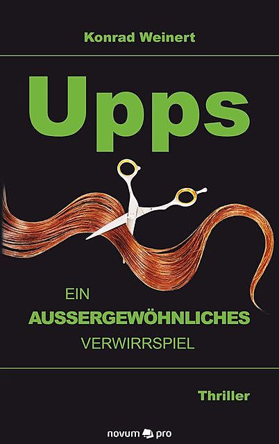Upps – ein außergewöhnliches Verwirrspiel, Konrad Weinert