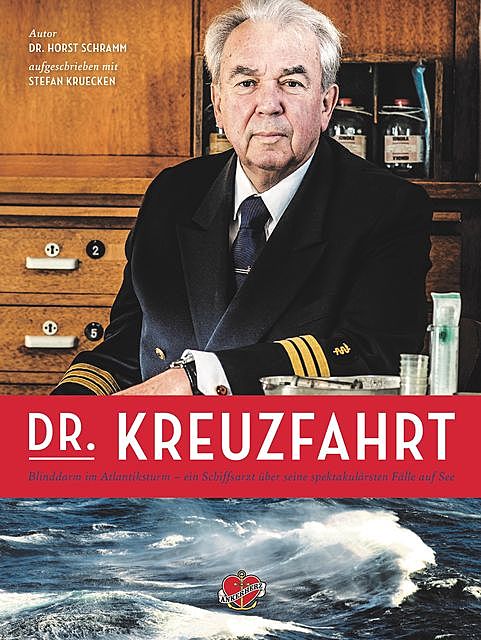 Dr. Kreuzfahrt, Horst Schramm
