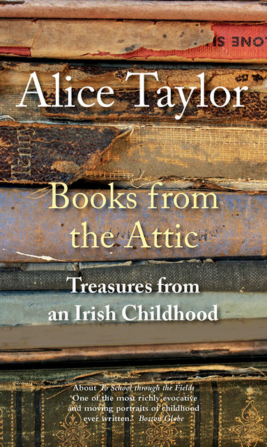 Books from the Attic, Alice Taylor
