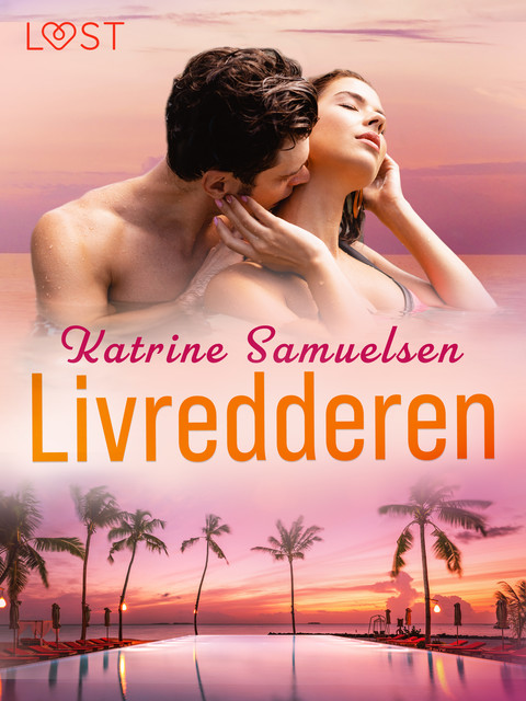 Livredderen – erotisk novelle, Katrine Samuelsen