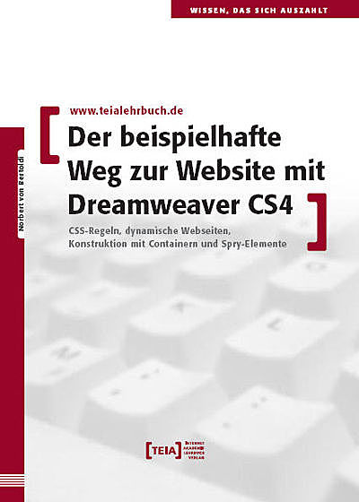 Der beispielhafte Weg zur Website mit Dreamweaver CS4, Norbert von Bertoldi