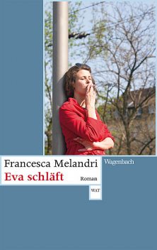 Eva schläft, Francesca Melandri