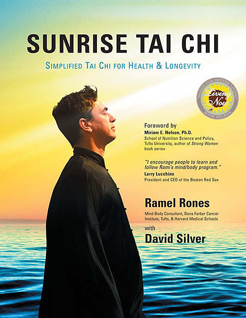 Sunrise Tai Chi, David Silver, Ramel Rones