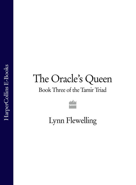 The Oracle’s Queen, Lynn Flewelling