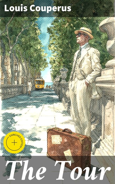 The Tour, Louis Couperus