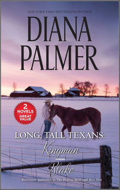 Long, Tall Texans: Kingman & Blake, Diana Palmer