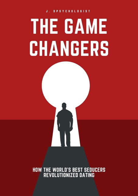 The Game Changers, J. Dpsychologist
