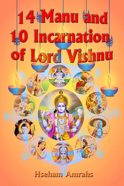 14 Manu and 10 Incarnation of Lord Vishnu, Hseham Amrahs