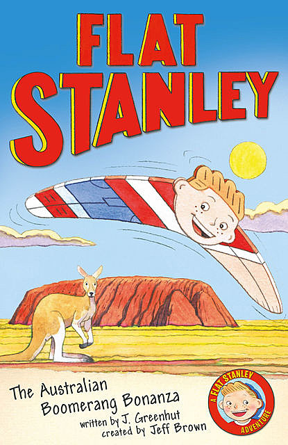 Jeff Brown's Flat Stanley: The Australian Boomerang Bonanza, Alice Hill