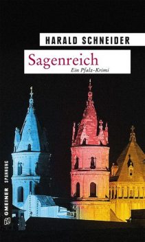Sagenreich, Harald Schneider