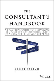 The Consultant's Handbook, Samir Parikh