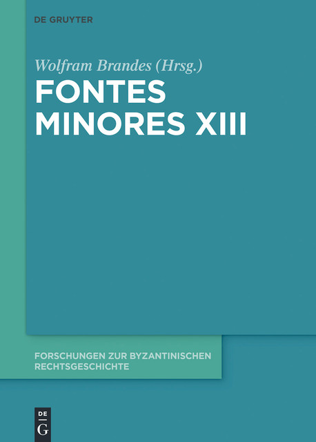 Fontes Minores XIII, Dieter Simon, Akademie der Wissenschaften zu Göttingen