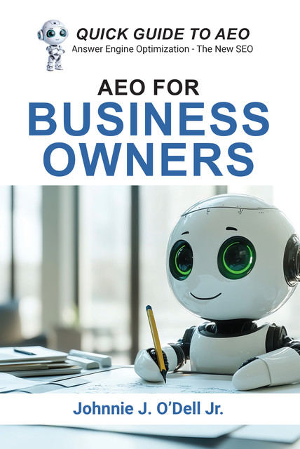 Aeo for Business Owners, Johnnie J. O'Dell