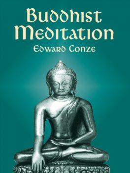 Buddhist Meditation, Edward Conze