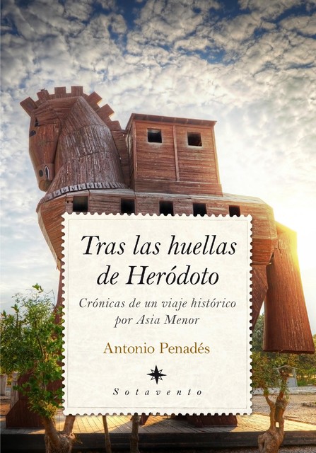 Tras las huellas de Heródoto, Antonio Penadés