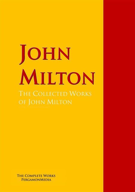 The Collected Works of John Milton, John Milton, Max Millard