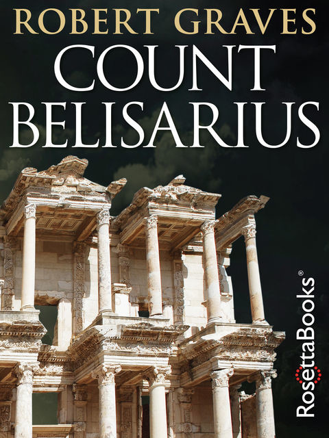 Count Belisarius, Robert Graves