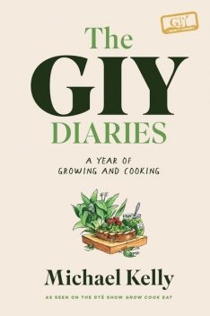 The GIY Diaries, Michael Kelly
