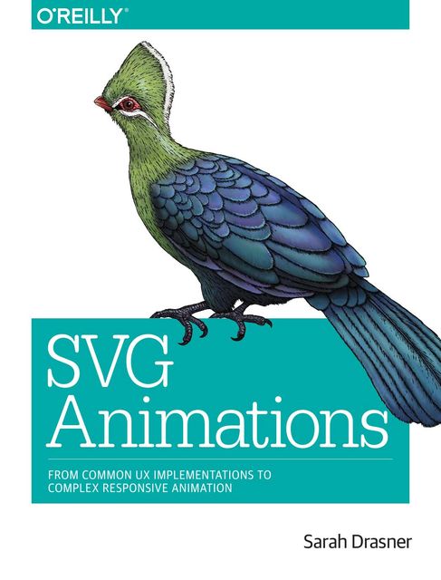 SVG Animations, Sarah Drasner