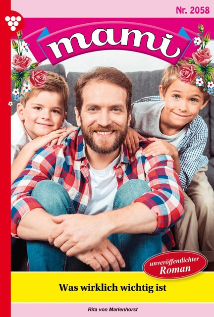 Mami 2058 – Familienroman, Rita von Marlenhorst