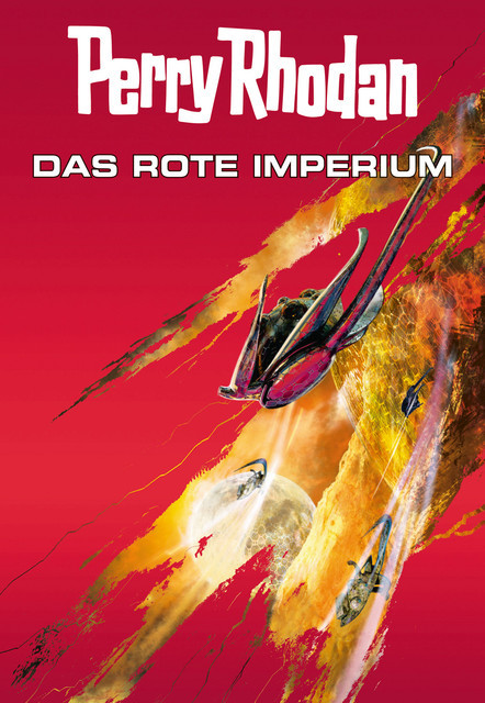 Perry Rhodan: Das rote Imperium (Sammelband), Christian Montillon, Wim Vandemaan, Michael Marcus Thurner