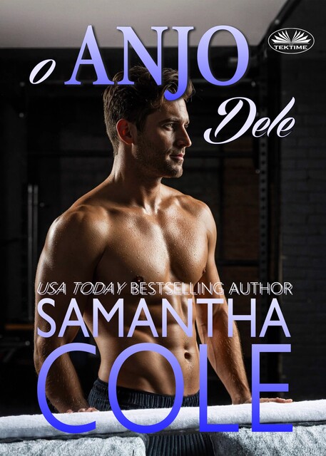 O Anjo Dele, Samantha Cole