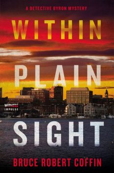 Within Plain Sight, Bruce Coffin