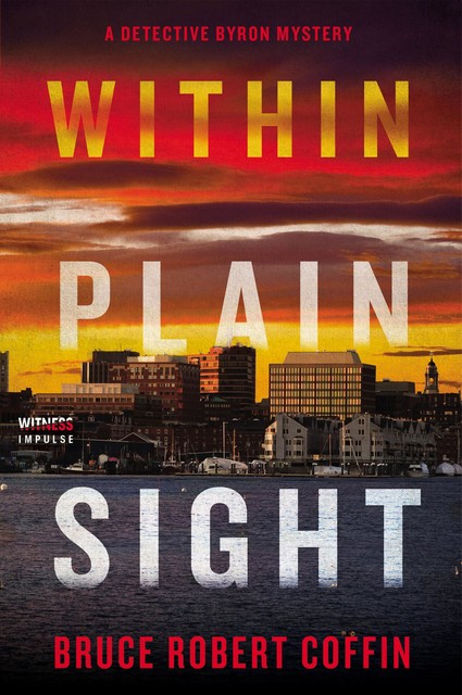 Within Plain Sight, Bruce Coffin