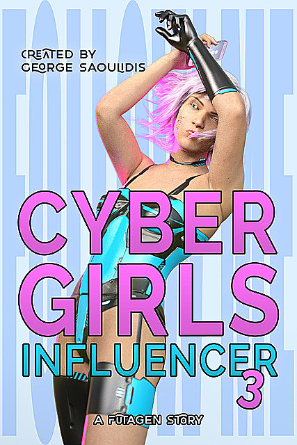 Cyber Girls, George Saoulidis