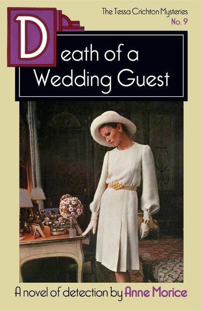 Death of a Wedding Guest, Anne Morice